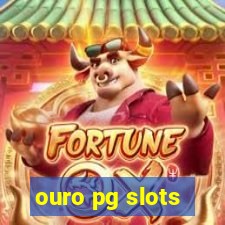 ouro pg slots